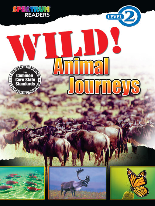 Title details for Wild! Animal Journeys by Kenah - Available